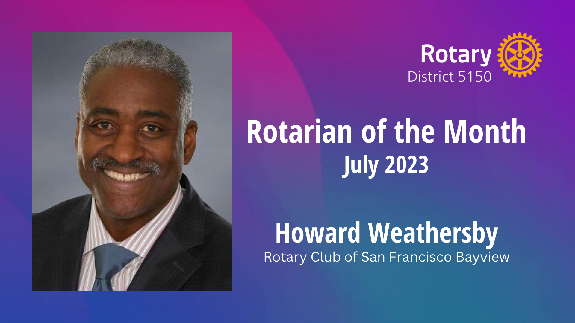 rotarian-of-the-month-july-2023-district-5150